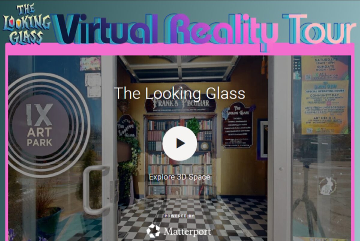 The Looking Glass virtual tour