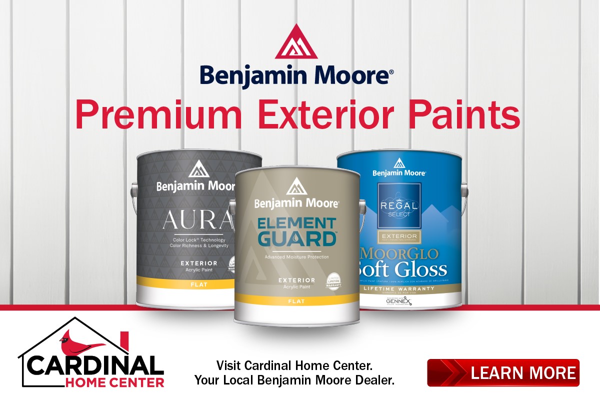 Benjamin Moore Premium Exterior Paints with three cans displayed on a white panel backdrop, plus a Learn More button and Cardinal Home Center logo at bottom left.